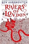 Rivers of London: Book 1 in the #1 bestselling Rivers of London series