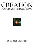Creation: A fully illustrated, panoramic world history of art from ancient civilisation to the present day
