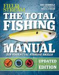 The Total Fishing Manual (Revised Edition): 318 Essential Fishing Skills