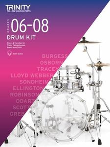 Trinity College London Drum Kit 2020-2023. Grades 6-8