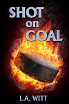 Shot on Goal (Pucks & Rainbows Book 3)