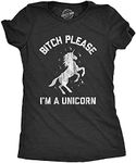 Womens Bitch Please I'm A Unicorn Tshirt Funny Mythical Sassy Horse Sarcastic Tee Funny Womens T Shirts Funny Unicorn T Shirt Women's Novelty T Shirts Black L