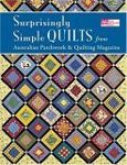 Surprisingly Simple Quilts (That Patchwork Place): From Australian Patchwork & Quilting Magazine