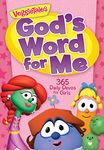 God's Word for Me: 365 Daily Devos for Girls (VeggieTales)