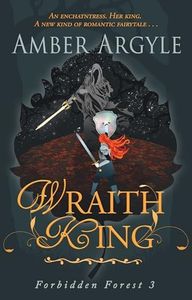 Wraith King (Forbidden Forest Book 3)