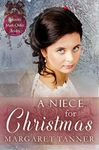 A Niece for Christmas (Spinster Mail Order Brides Book 10)