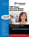 PMP Exam Success Series: Bootcamp Manual (with Exam Simulation Download)