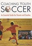 Coaching Youth Soccer: An Essential