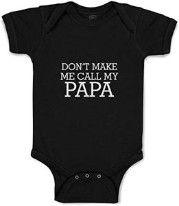 Custom Personalized Baby Bodysuit Don't Make Me Call My Papa Funny Cotton Boy & Girl Baby Clothes Black Design Only 6 Months