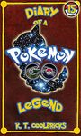 Diary of a Pokemon Go Legend: Book 15 (Diary of a Pokemon Go Legend - Chapters)