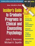 Insider's Guide to Graduate Programs in Clinical and Counseling Psychology: 2022/2023 Edition