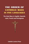 THE ORDER OF CATHOLIC MASS IN FIVE 