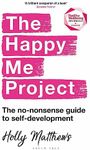 The Happy Me Project: The no-nonsen