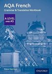 AQA French A Level and AS Grammar & Translation Workbook: Get Revision with Results