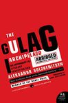 The Gulag Archipelago: The Authoriz