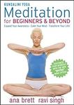 Kundalini Yoga Meditation for Begin