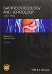 Lecture Notes: Gastroenterology and Hepatology, 2nd Edition