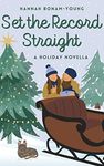 Set The Record Straight: A Sapphic Holiday Novella