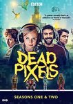 Dead Pixels: Seasons One and Two [D