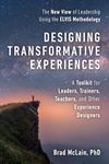 Designing Transformative Experiences: A