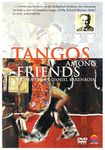 Tango Among Friends [DVD] [2011]