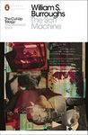 The Soft Machine: The Restored Text (Penguin Modern Classics)