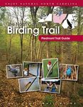 The North Carolina Birding Trail: Piedmont Trail Guide: 2