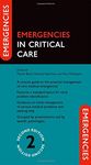 Emergencies in Critical Care 2/e