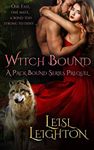 Witch Bound: A Pack Bound Series Pr