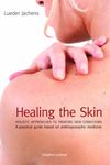 Healing the Skin: Holistic Approaches to Treating Skin Conditions