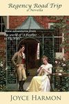 Regency Road Trip, a novella (Regency Charades Book 2)