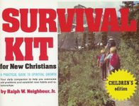 Survival Kit: (Child) New Christians by Neighbor (2004-01-01)