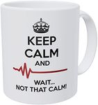 Wampumtuk Doctor, Medicine, Keep Calm And Wait Not That Calm 330mls Funny Coffee Mug