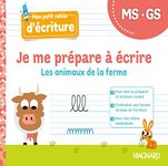 Je me prépare à écrire MS-GS, Les animaux de la ferme (2022) - Cahier