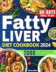 Fatty Liver Diet Cookbook: A Proven