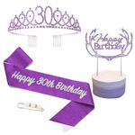 Purple 30th Birthday Sash and Tiara for Women Including 30th Birthday Crown Tiara,30th Birthday Sash,Crystal Cake Topper,Clip Pin for Women Her Birthday Accessories Gifts Party Costume Decoration