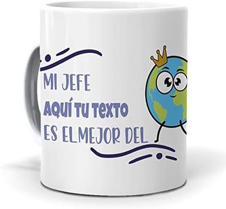 Taza Personalizada con Texto. Regalo Original. Mi Jefe, el Nombre Que tu Quieras, es el Mejor del Mundo. Haz