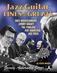 Jazz Guitar Lines of the Greats: Wes Montgomery * Jimmy Raney * Tal Farlow * Pat Martino * Joe Pass, Spiral Bound Book