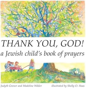 Thank You, God! A Jewish Child's Book of Prayers (English and Hebrew Edition)