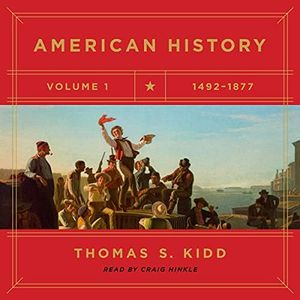 American History, Volume 1: 1492-1877