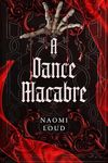 A Dance Macabre (Perverse City, Book 1)