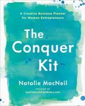 The Conquer Kit: A Creative Busines