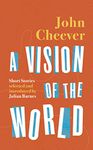 A Vision of the World: Selected Short Stories