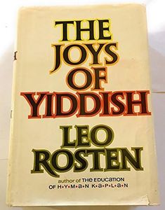 The Joys of Yiddish (English and Yiddish Edition)