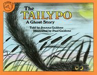 The Tailypo: A Ghost Story (Clarion books)