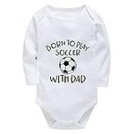 Born to Play Soccer with Dad Daddy 