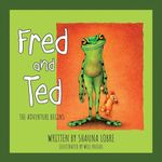 Fred and Ted: The Adventure Begins