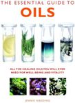 Essential Guide to Oils: All the He