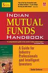 Indian Mutual Funds Handbook 5th Edition: A Guide for Industry Professionals and Intelligent Investors [paperback] Sankaran, Sundar [May 21, 2018]…