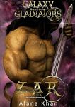 Zar (Galaxy Gladiators Alien Abduction Romance Series Book 1)